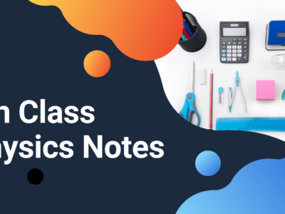 9th Class Physics Notes